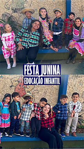 Festa Junina - Educação Infantil Colégio Passionista Santa Maria Festa Junina - Educação Infantil Colégio Passionista Santa Maria