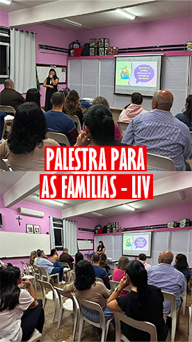 Palestra para as famlias - LIV Colgio Passionista Santa Maria