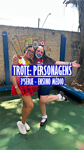 Trote Personagens - 3Srie Ensino Mdio Colgio Passionista Santa Maria