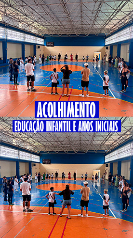 Acolhimento - Alunos Educao Infantil ao Fundamental Anos Iniciais Colgio Passionista Santa Maria