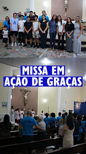 Missa em Ao de Graas Colgio Passionista Santa Maria