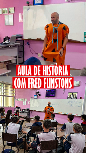 Aula de História - Fred Flinstons Colégio Passionista Santa Maria Aula de História - Fred Flinstons Colégio Passionista Santa Maria