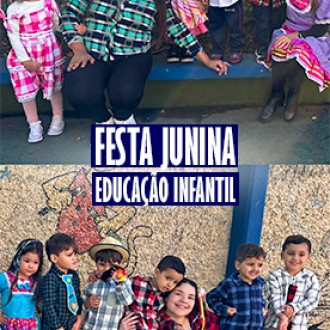 Festa Junina - Educação Infantil - Colégio Passionista Santa Maria Festa Junina - Educação Infantil - Colégio Passionista Santa Maria
