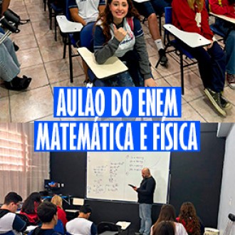 Aulão do Enem - Matemática e Física - Colégio Passionista Santa Maria Aulão do Enem - Matemática e Física - Colégio Passionista Santa Maria